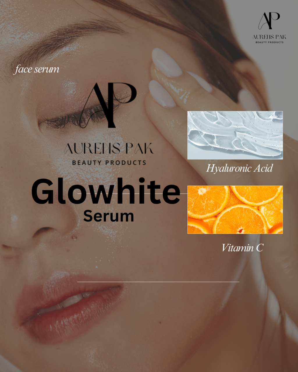 Aurens Pak Glowhite Serum – Brightening & Hydrating Face Serum (30ml)